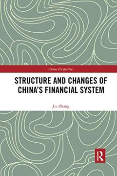 portada Structure and Changes of China’S Financial System (China Perspectives) (en Inglés)