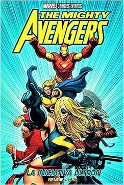 portada Marvel Grandes Eventos – The Mighty Avengers: La Iniciativa Ultron