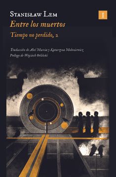 portada ENTRE LOS MUERTOS (in Spanish)