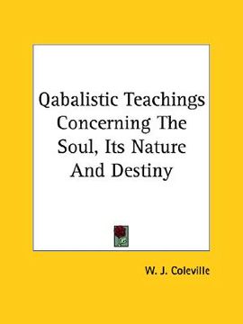 portada qabalistic teachings concerning the soul, its nature and destiny (en Inglés)
