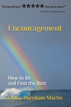 portada Encouragement: How to Be and Find the Best (en Inglés)