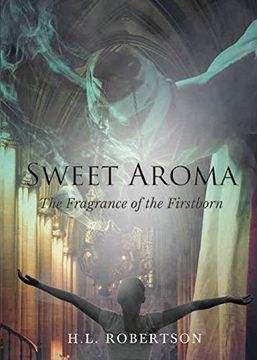 portada Sweet Aroma: The Fragrance of the Firstborn