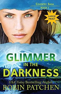 portada Glimmer in the Darkness: Large Print Edition (Coventry Saga) (in English)
