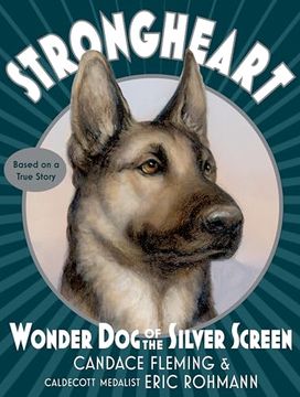 portada Strongheart: Wonder dog of the Silver Screen