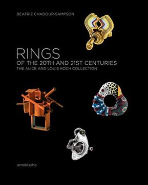 portada Rings of the 20Th and 21St Centuries: The Alice and Louis Koch Collection (en Inglés)