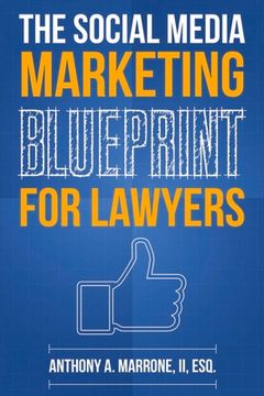 portada The Social Media Marketing Blueprint for Lawyers: Volume 1