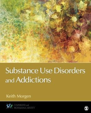 portada Substance Use Disorders and Addictions (Counseling and Professional Identity)