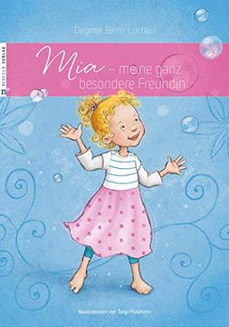 portada Mia - Meine Ganz Besondere Freundin (en Alemán)