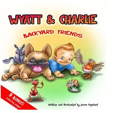 portada Wyatt and Charlie Backyard Friends (in English)