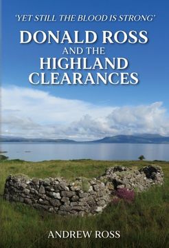 portada Donald Ross and the Highland Clearances: 'yet Still the Blood is Strong' (en Inglés)