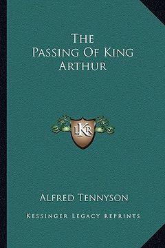 portada the passing of king arthur (en Inglés)