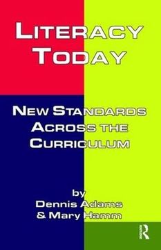 portada Literacy Today: New Standards Across the Curriculum (en Inglés)