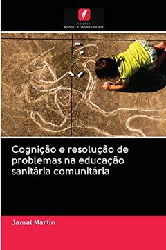 portada Cognição e Resolução de Problemas na Educação Sanitária Comunitária (en Portugués)
