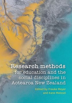 portada Research methods for education and the social disciplines in Aotearoa New Zealand (in English)