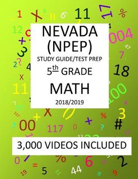 portada 5th Grade NEVADA NPEP, 2019 MATH, Test Prep (en Inglés)
