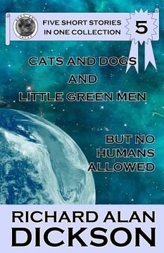 portada cats and dogs and little green men, but no humans allowed