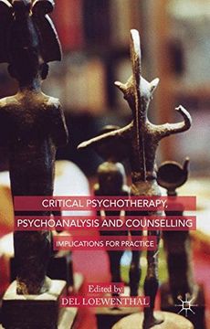 portada Critical Psychotherapy, Psychoanalysis and Counselling: Implications for Practice (en Inglés)
