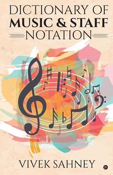 portada Dictionary of Music & Staff Notation (en Inglés)