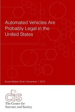 portada Automated Vehicles Are Probably Legal in the United States (en Inglés)