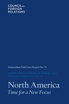 portada North America: Time for a New Focus (Task Force Report) (Volume 71)