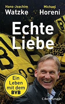 portada Echte Liebe: Ein Leben mit dem bvb (in German)