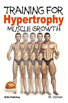 portada Training for Hypertrophy - Muscle Growth (in English)
