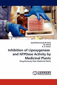 portada inhibition of lipoxygenase and ntpdase activity by medicinal plants (en Inglés)