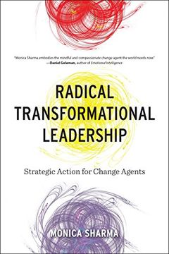 portada Radical Transformational Leadership: Strategic Action for Change Agents (in English)