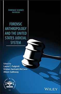 portada Forensic Anthropology and the United States Judicial System (Forensic Science in Focus) (en Inglés)