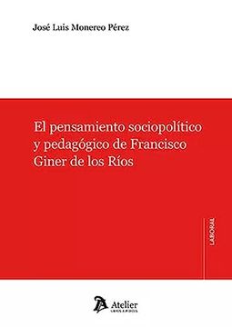portada El Pensamiento Sociopolitico y Pedagogico de Francisco Gine