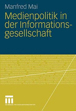 portada Medienpolitik in der Informationsgesellschaft (en Alemán)