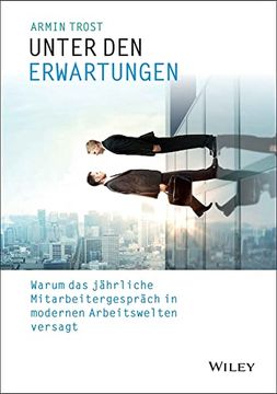 portada Unter den Erwartungen: Warum das Jährliche Mitarbeitergespräch in Modernen Arbeitswelten Versagt (in German)