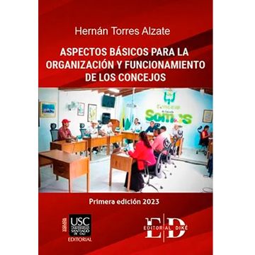 portada ASPECTOS BASICOS PARA LA ORGANIZACIÓN Y FUNCIONAMIENTO DE LOS CONSEJOS (in Spanish)