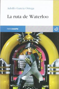 portada La Ruta de Waterloo (in Spanish)