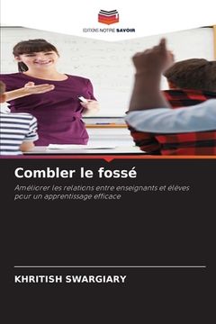 portada Combler le fossé (en Francés)
