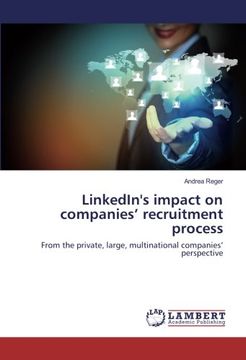 portada LinkedIn's impact on companies' recruitment process: From the private, large, multinational companies' perspective