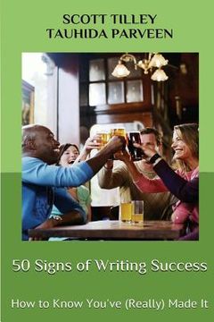 portada 50 Signs of Writing Success: How to Know You've (Really) Made It