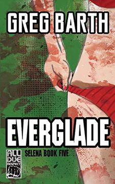 portada Everglade: Volume 5 (The Selena Series) (en Inglés)
