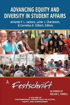 portada Advancing Equity and Diversity in Student Affairs: A Festschrift in Honor of Melvin C. Terrell (in English)