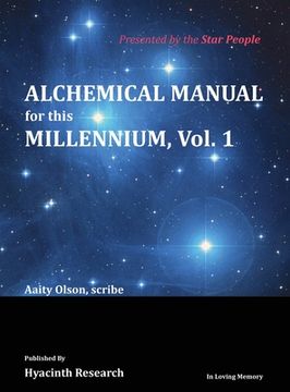 portada Alchemical Manual for this Millennium Volume 1 (en Inglés)