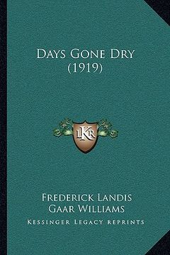 portada days gone dry (1919) (in English)