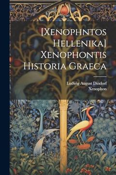 portada [Xenophntos Hellenika] Xenophontis Historia Graeca (en Ancient Greek)