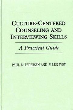 portada culture-centered counseling and interviewing skills: a practical guide (en Inglés)