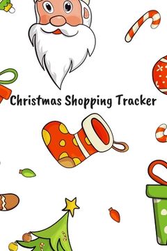 portada Christmas Shopping Tracker: Plan your Xmas gifts with ease - ideal for big families or businesses that want to keep track of gift purchases