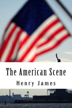 portada The American Scene (en Inglés)