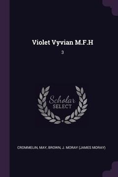 portada Violet Vyvian M.F.H: 3 (en Inglés)