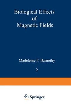 portada Biological Effects of Magnetic Fields: Volume 2 (en Inglés)