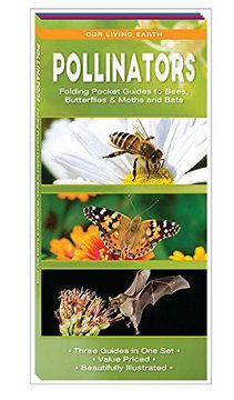 portada Pollinators Set: Nature Guides To Bats, Bees & Other Pollinators And Butterflies & Moths (en Inglés)