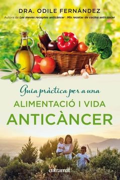 portada Guia Pràctica per a una Alimentació i una Vida Anticàncer (en Catalá)