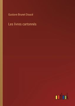 portada Les livres cartonnés (in French)